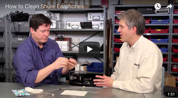 Clean your Shure EarBuds